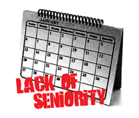 Lack of Seniority