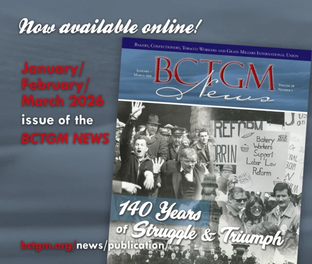 bakery confectionery tobacco workers and grain millers international union BCTGM | The Bakery, Confectionery, Tobacco Workers and Grain Millers  International Union | BCTGM